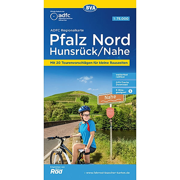 ADFC-Regionalkarte Pfalz Nord/ Hunsrück/ Nahe, 1:75.000, mit Tagestourenvorschlägen, reiss- und wetterfest, E-Bike-geeignet, GPS-Tracks Download
