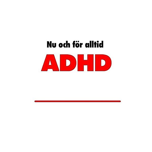 ADHD, Elias Forsberg