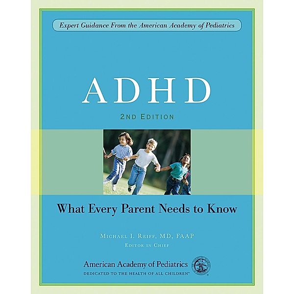 ADHD, Michael I. Reiff