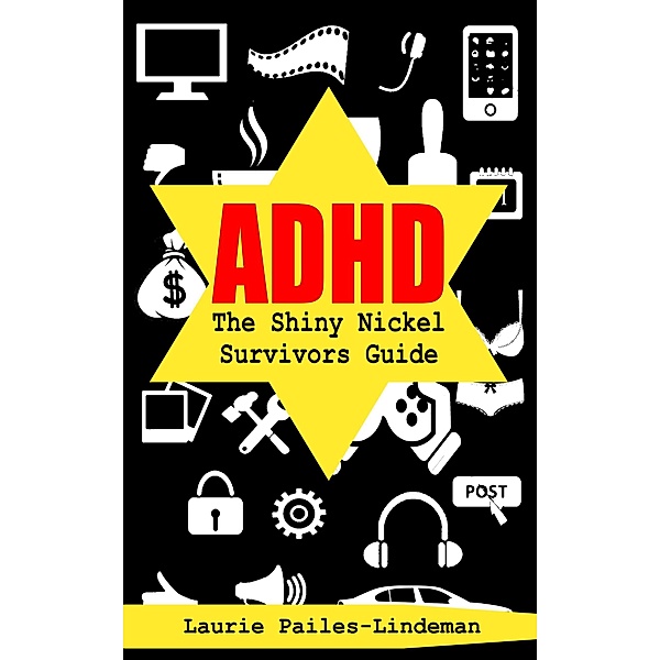 ADHD, Laurie Pailes-Lindeman