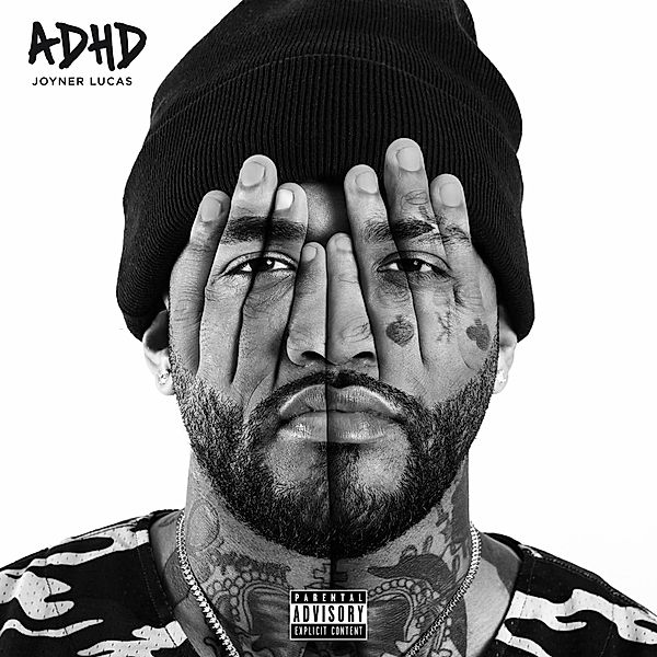 Adhd, Joyner Lucas