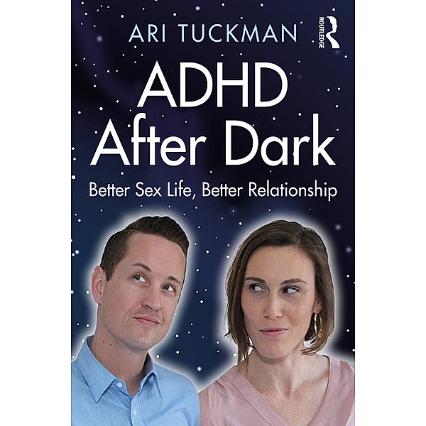 ADHD After Dark, Ari Tuckman
