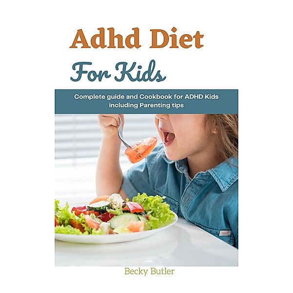 Adhd Diet For Kids, Becky Butler