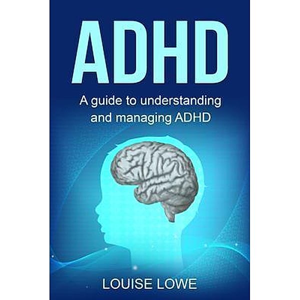 ADHD / Ingram Publishing, Louise Lowe