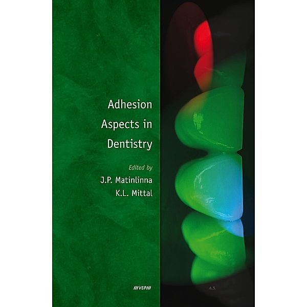 Adhesion Aspects in Dentistry