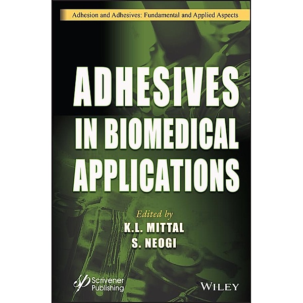 Adhesives in Biomedical Applications