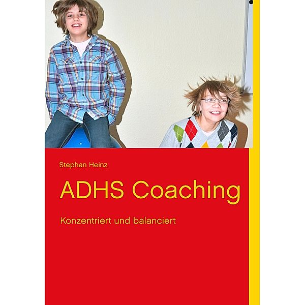 ADHS Coaching, Stephan Heinz