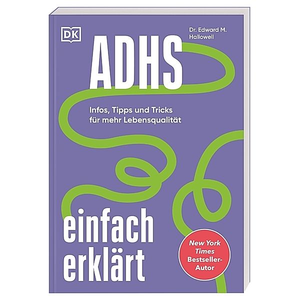 ADHS einfach erklärt, Edward M. Hallowell