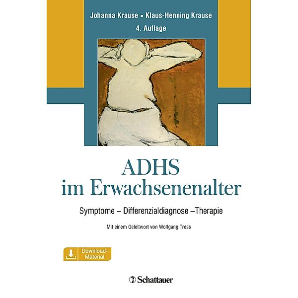 ADHS im Erwachsenenalter, Johanna Krause, Klaus-Henning Krause