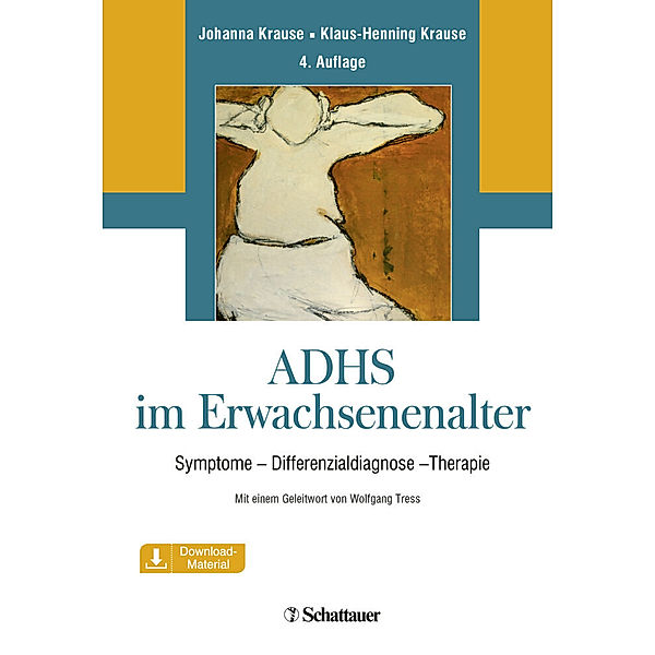 ADHS im Erwachsenenalter, Johanna Krause, Klaus-Henning Krause