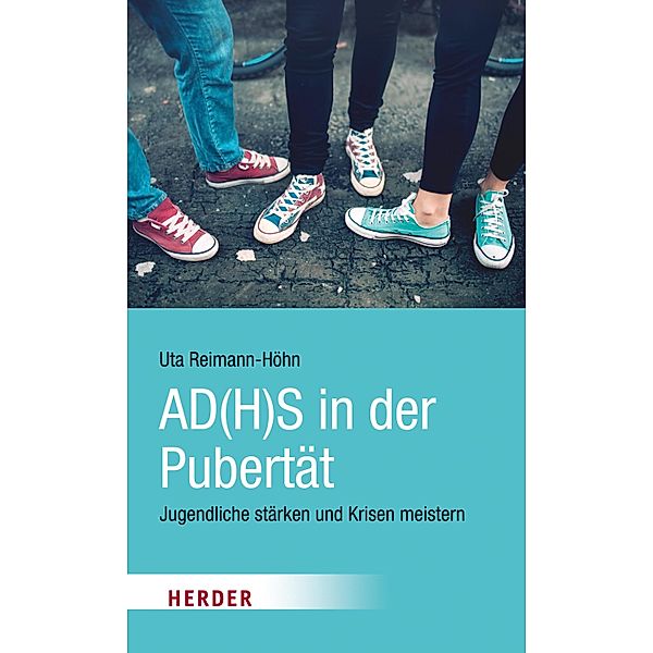 AD(H)S in der Pubertät, Uta Reimann-Höhn