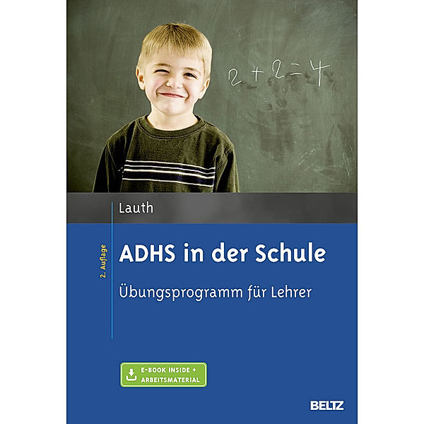 ADHS in der Schule, m. 1 Buch, m. 1 E-Book, Gerhard W. Lauth