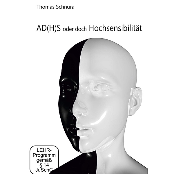 AD(H)S oder doch Hochsensibilität,DVD, Thomas Schnura