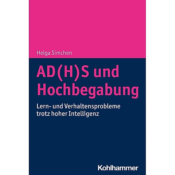 AD(H)S und Hochbegabung, Helga Simchen