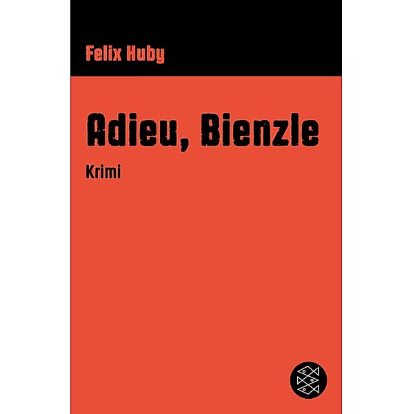 Adieu, Bienzle / Bienzle, Felix Huby
