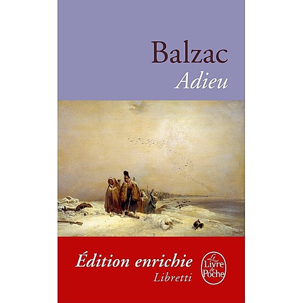 Adieu ! / Libretti, Honoré de Balzac