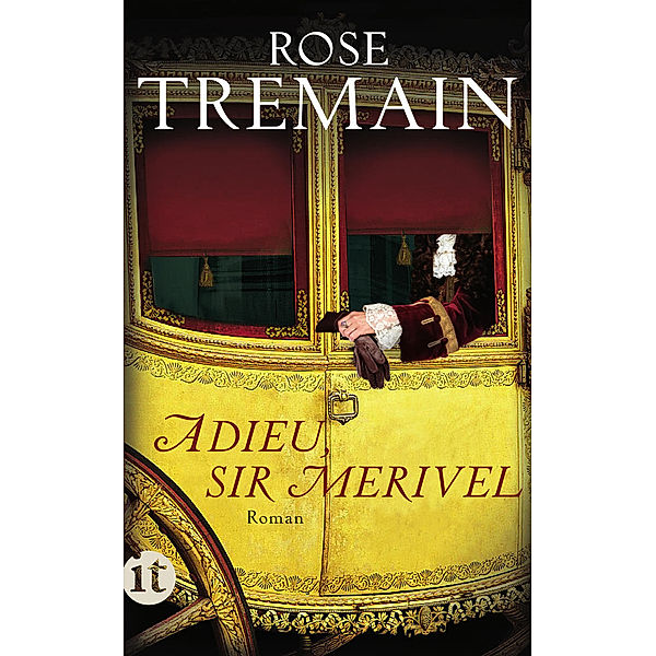 Adieu, Sir Merivel, Rose Tremain