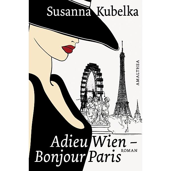 Adieu Wien - Bonjour Paris, Susanna Kubelka