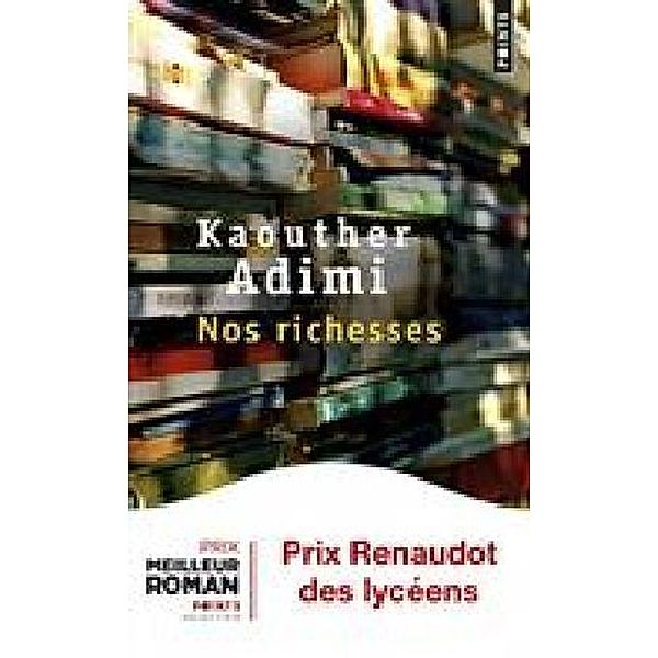 Adimi, K: Nos richesses, Kaouther Adimi