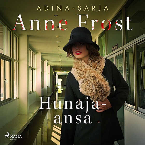 Adina - 2 - Hunaja-ansa, Anne Frost