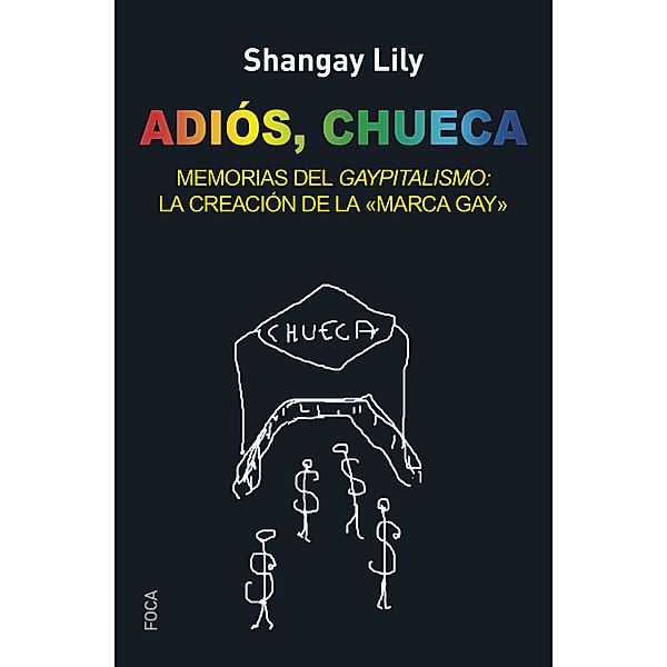 Adiós, Chueca / Investigación Bd.148, Shangay Lily