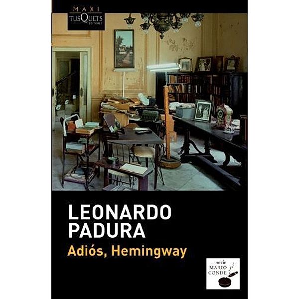 Adiós, Hemingway, spanische Ausgabe, Leonardo Padura