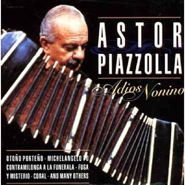 Adios Nonino, Astor Piazzolla