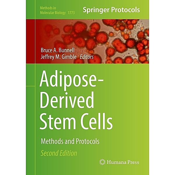Adipose-Derived Stem Cells / Methods in Molecular Biology Bd.1773