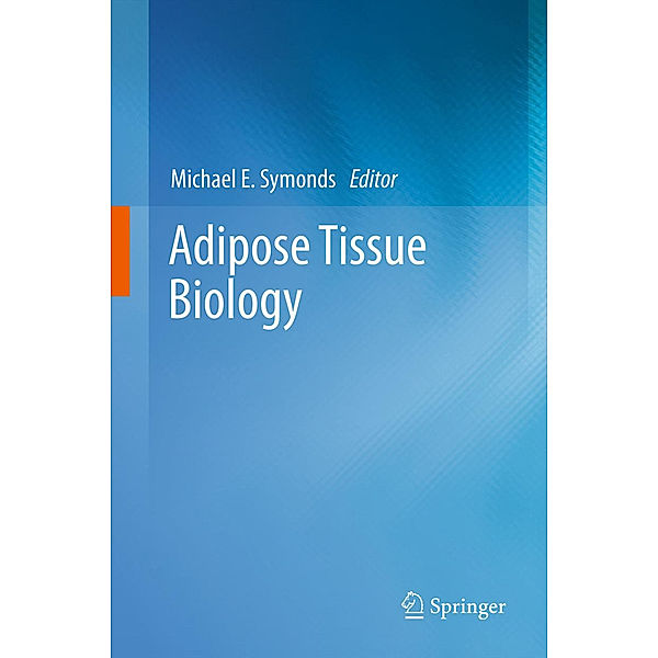 Adipose Tissue Biology