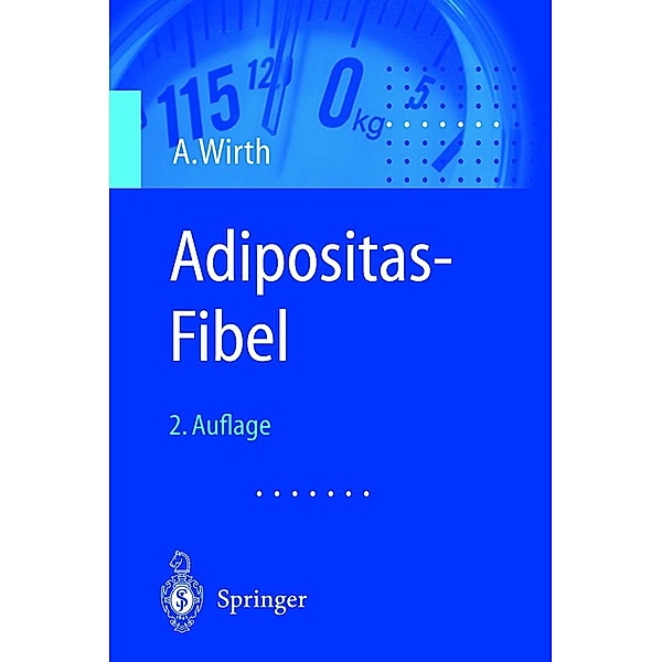 Adipositas-Fibel, Alfred Wirth