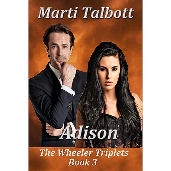 Adison: The Wheeler Triplets / The Wheeler Triplets, Marti Talbott
