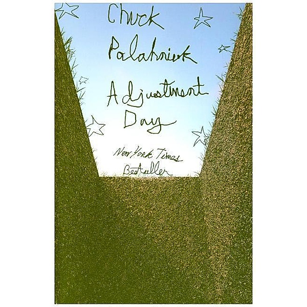 Adjustment Day - A Novel, Chuck Palahniuk