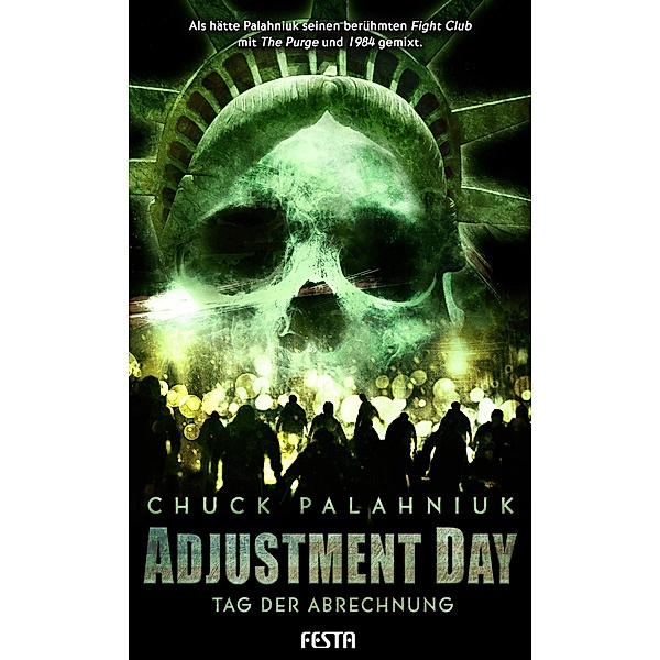 Adjustment Day - Tag der Abrechnung, Chuck Palahniuk