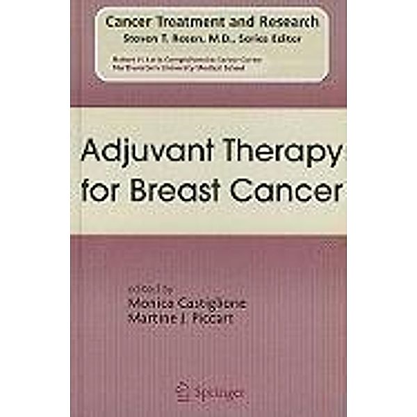 Adjuvant Therapy for Breast Cancer / Cancer Treatment and Research Bd.151