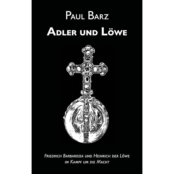 Adler und Löwe, Paul Barz