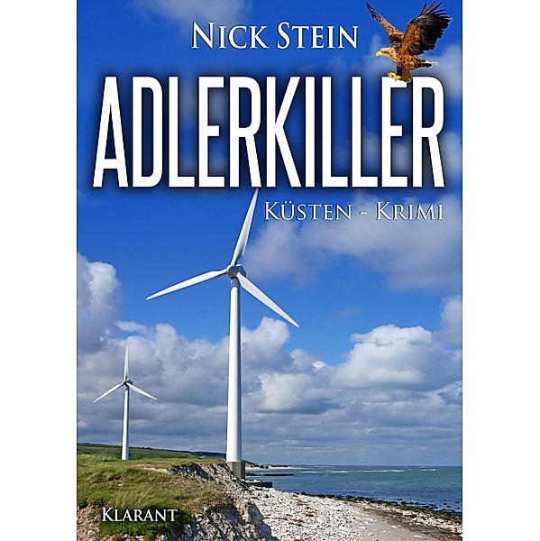 Adlerkiller. Küsten-Krimi / Lukas Jansen ermittelt Bd.1, Nick Stein