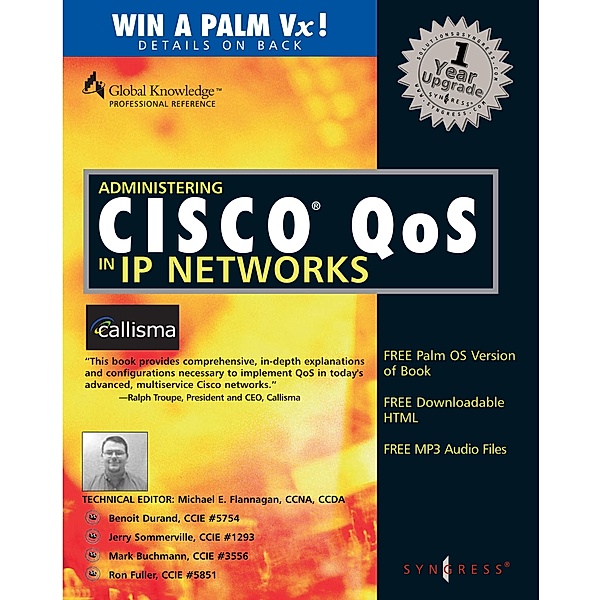 Administering Cisco QoS in IP Networks, Syngress