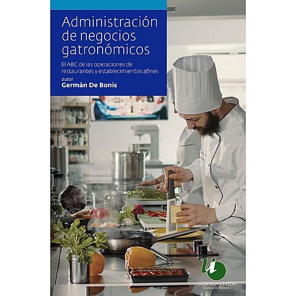 Administración de negocios gastronómicos, German de Bonis