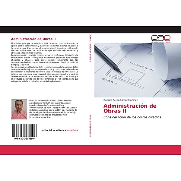 Administración de Obras II, Gonzalo Pérez-Gómez Martínez