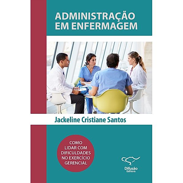 Administração em Enfermagem, Jackeline Cristiane Santos