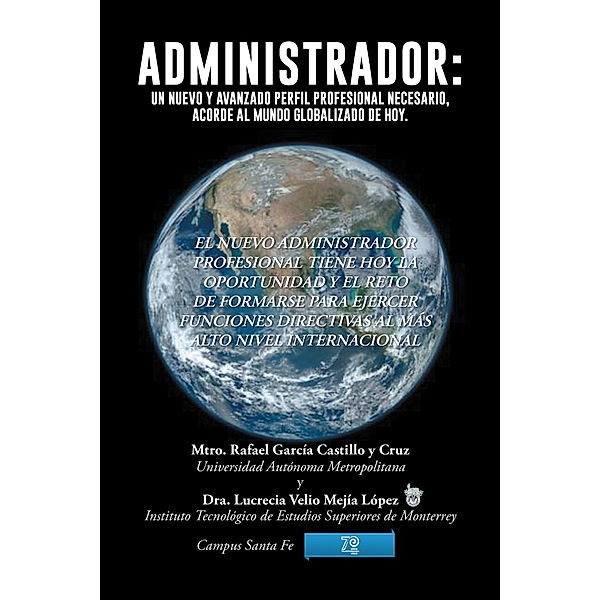 Administrador, Mtro. Rafael García Castillo y Cruz