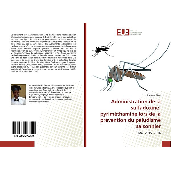 Administration de la sulfadoxine-pyriméthamine lors de la prévention du paludisme saisonnier, Bourama Cisse
