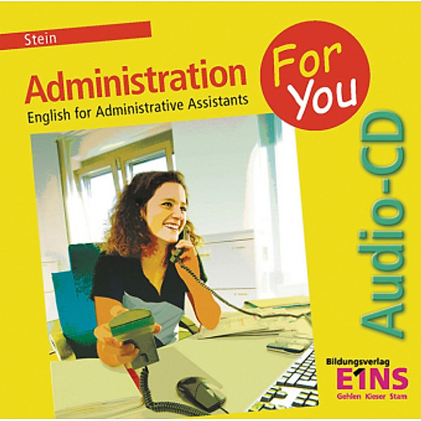 Administration For You, 1 Audio-CD, Marie-Luise Stein