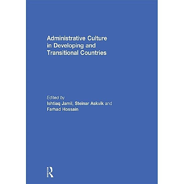 Administrative Culture in Developing and Transitional Countries