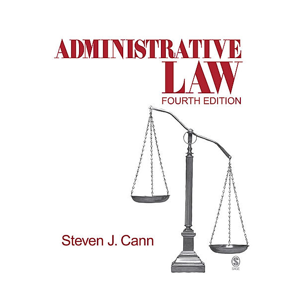 Administrative Law, Steven J. Cann