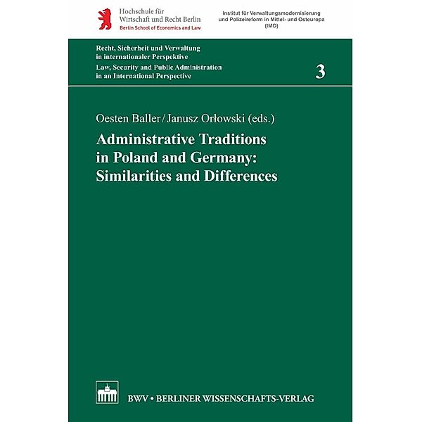 Administrative Traditions in Poland and Germany: Similarities and Differences