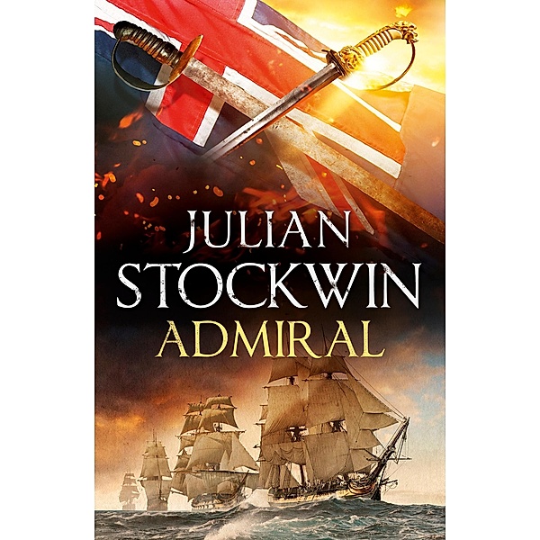 Admiral: Thomas Kydd 27 / Thomas Kydd Bd.53, Julian Stockwin