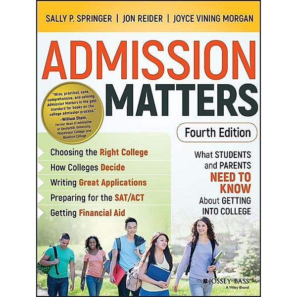 Admission Matters, Sally P. Springer, Jon Reider, Joyce Vining Morgan