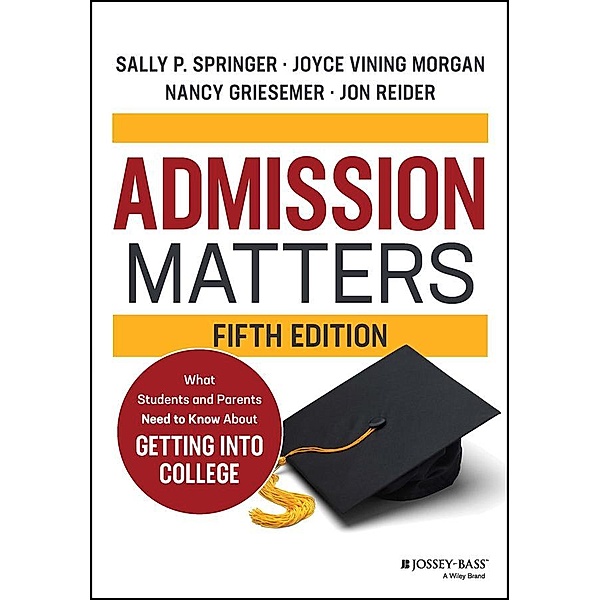 Admission Matters, Sally P. Springer, Joyce Vining Morgan, Nancy Griesemer, Jon Reider