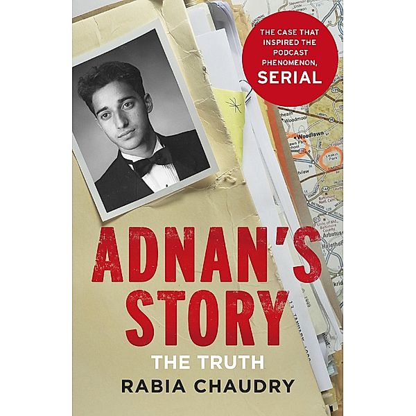 Adnan's Story, Rabia Chaudry